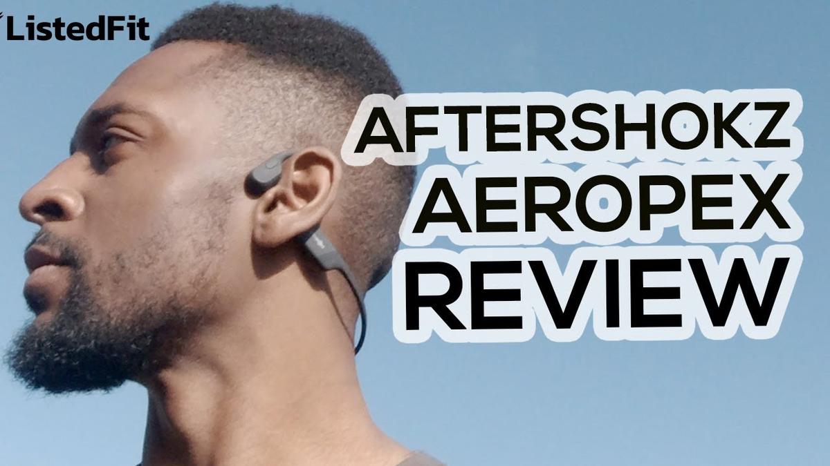 'Video thumbnail for Aeropex Aftershokz Review'