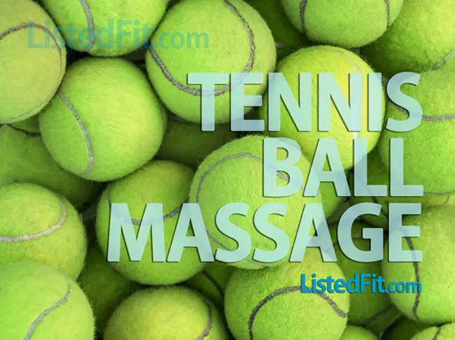 Massage With Tennis Ball tennis ball massage Massage With Tennis Ball tennis ball massage