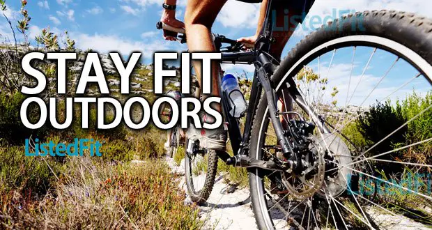 Top 4 Ways to Stay Fit Outdoors biking Top 4 Ways to Stay Fit Outdoors biking