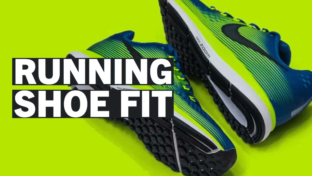 How Should a Running Shoe Fit? A Comprehensive Guide